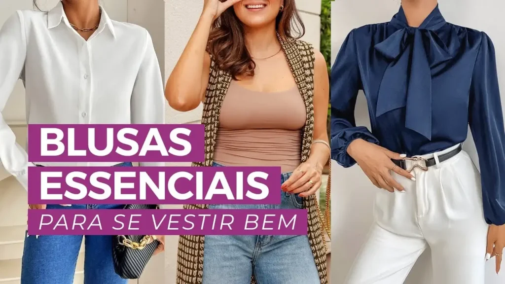 Blusas indispensaveis para toda mulher