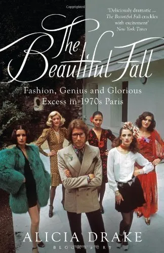 The Beautiful Fall – Alicia Drake